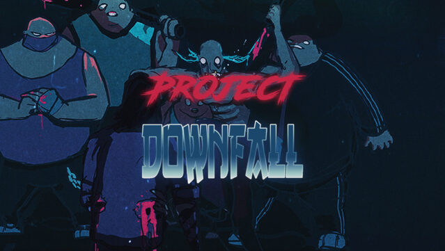 Project Downfall Free Download
