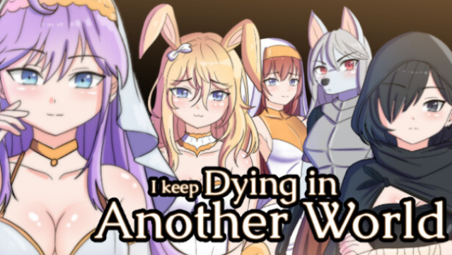 I Keep Dying in Another World Free Download