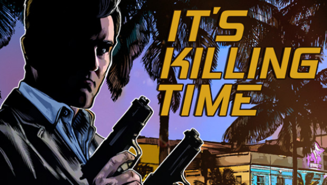 It’s Killing Time Free Download
