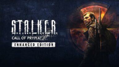 S.T.A.L.K.E.R.: Call of Prypiat - Enhanced Edition Free Download
