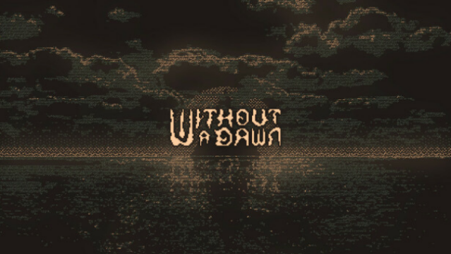 Without A Dawn Free Download